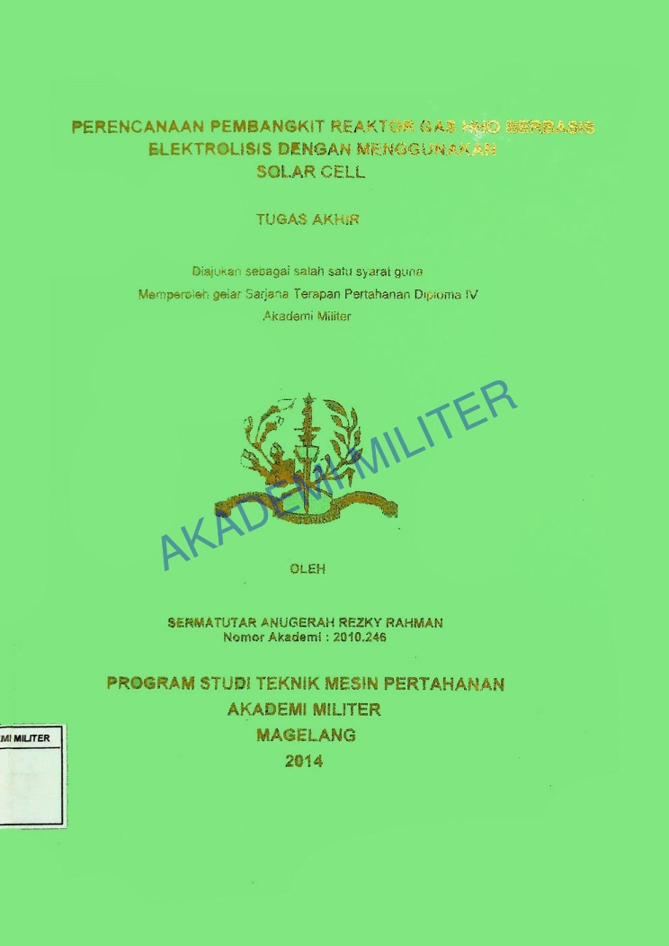 PERENCANAAN PEMBANGKIT REAKTOR GAS HHO BERBASIS ELEKTROLISIS DENGAN MENGGUNAKAN SOLAR CELL